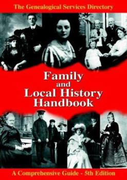 Paperback Family and Local History Handbook: Genealogical Services Directory (Geneological Services Directory) Book