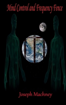 Paperback Mind Control and Frequency Fence Book