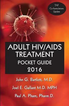 Paperback Adult Hiv/AIDS Treatment Pocket Guide 2016 Book