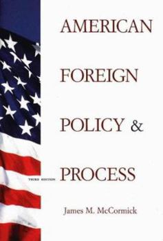 Paperback American Foreign Policy and Process Book