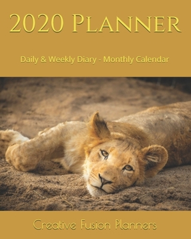 2020 Planner: Desk Diary 2020 - Monthly Calendar - Wildlife 2020, Big Cats, Lion Cub, Planner Notebook, Journal - 8x10" (Creative Fusion Planners)