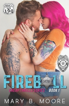 Fireball - Book #1 of the Cheap Thrills