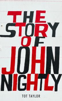 Hardcover The Story of John Nightly Book