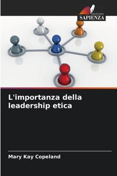 Paperback L'importanza della leadership etica [Italian] Book