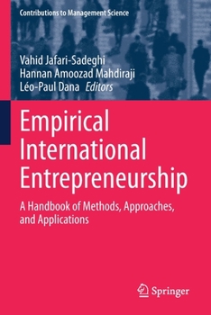 Paperback Empirical International Entrepreneurship: A Handbook of Methods, Approaches, and Applications Book