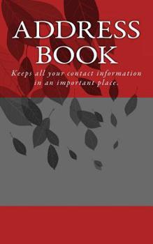 Address Book : Keeps All Your Contact Information in an Important Place