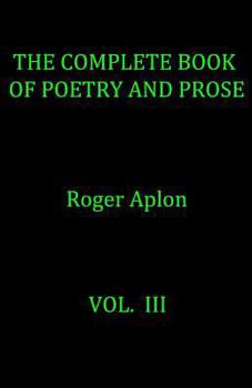 Paperback The Complete Book of Poetry and Prose Book