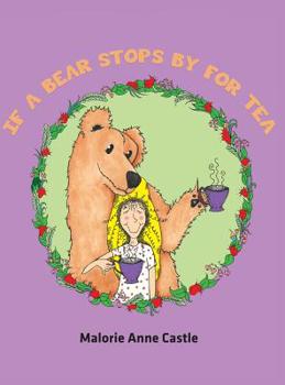 If a Bear Stops by for Tea