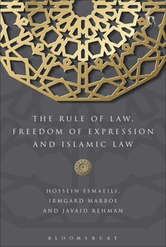 Paperback The Rule of Law, Freedom of Expression and Islamic Law Book