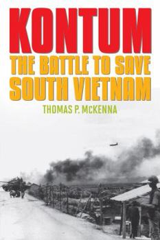 Kontum - Book  of the Battles & Campaigns