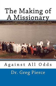 Paperback The Making of a Missionary Book