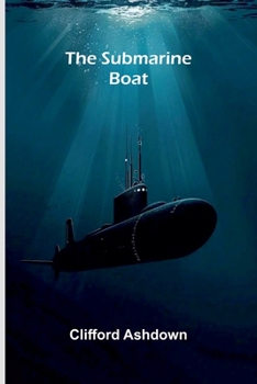 The Submarine Boat