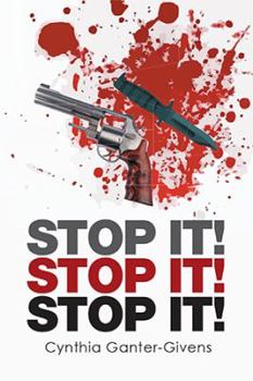 Paperback Stop It! Stop It! Stop It! Book