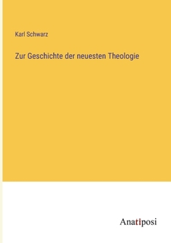 Paperback Zur Geschichte der neuesten Theologie [German] Book