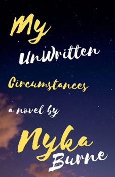 Paperback My UnWritten Circumstances Book