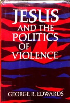 Hardcover Jesus and the Politics of Violence Book