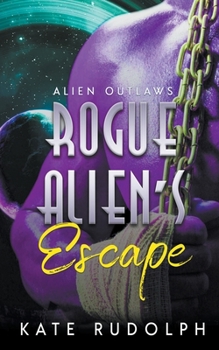 Paperback Rogue Alien's Escape Book