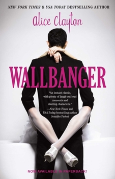 Wallbanger - Book #1 of the Cocktail