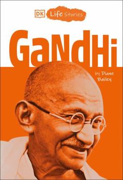 Paperback DK Life Stories: Gandhi Book