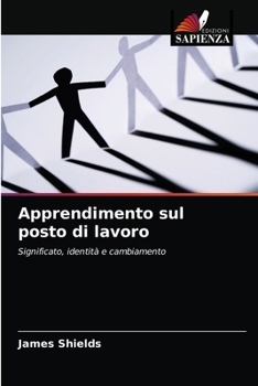 Paperback Apprendimento sul posto di lavoro [Italian] Book