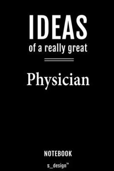 Paperback Notebook for Physicians / Physician: awesome handy Note Book [120 blank lined ruled pages] Book