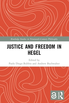 Paperback Justice and Freedom in Hegel Book