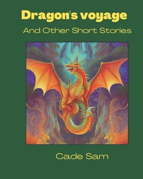 Paperback Dragon's Voyage and Other Short Stories Book