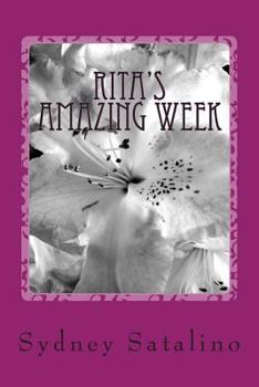 Paperback Rita's Amazing Week: 7 days of fun... Book