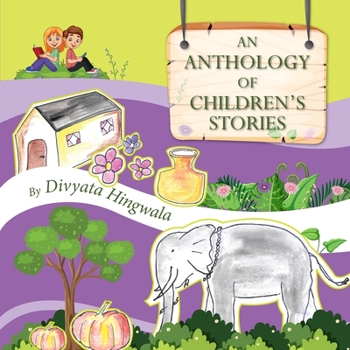 Paperback An Anthology of Children's stories. Book