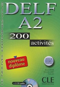 Paperback Delf A2. 200 Activities. Textbook + Key + Audio CD [French] Book