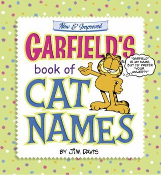 Library Binding Garfield's Book of Cat Names: New & Improved Book