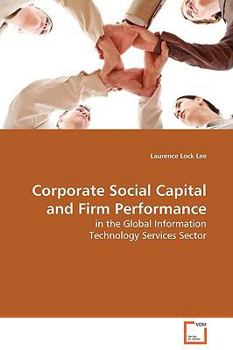 Paperback Corporate Social Capital and Firm Performance Book
