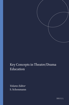 Paperback Key Concepts in Theatre/Drama Education Book