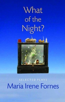 Paperback What of the Night?: Selected Plays Book