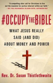 Paperback #OccupytheBible: What Jesus Really Said (and Did) about Money and Power Book