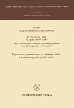 Paperback Eigenspannungsmessungen an Kreissägeblättern Mit Elektromagnetischen Verfahren [German] Book