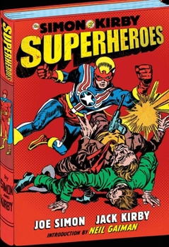 Hardcover Simon and Kirby: Superheroes Book