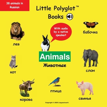 Animals : Russian Vocabulary Picture Book (with Audio by a Native Speaker!)