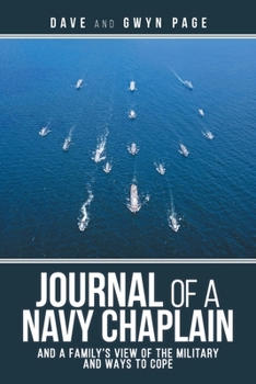 Paperback Journal of a Navy Chaplain: and a Family's View of the Military and Ways to Cope Book