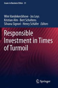 Paperback Responsible Investment in Times of Turmoil Book