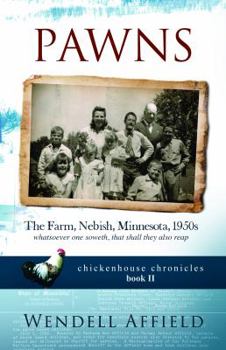 Paperback Pawns: The Farm, Nebish, Minnesota, 1950s Book
