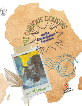 Paperback The Curious Cousins and the African Elephant Expedition Book