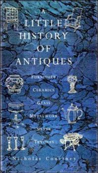 Hardcover A Little History of Antiques Book