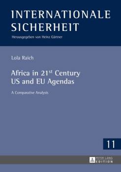 Hardcover Africa in 21st Century US and EU Agendas: A Comparative Analysis Book