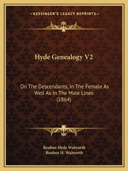 Paperback Hyde Genealogy V2: On The Descendants, In The Female As Well As In The Male Lines (1864) Book