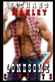 Paperback Lonesome Cowboys: Book 7: Outlaws Will Be Outlaws Book