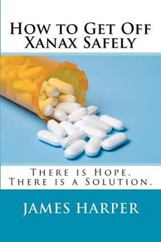 Paperback How to Get Off Xanax Safely Book