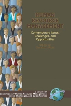 Hardcover Human Resource Management: Contemporary Issues, Challenges, and Opportunities Book