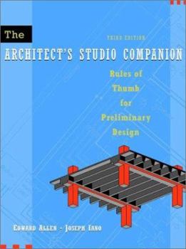 Hardcover The Architect's Studio Companion: Rules of Thumb for Preliminary Design Book