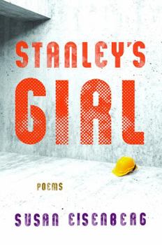 Paperback Stanley's Girl: Poems Book